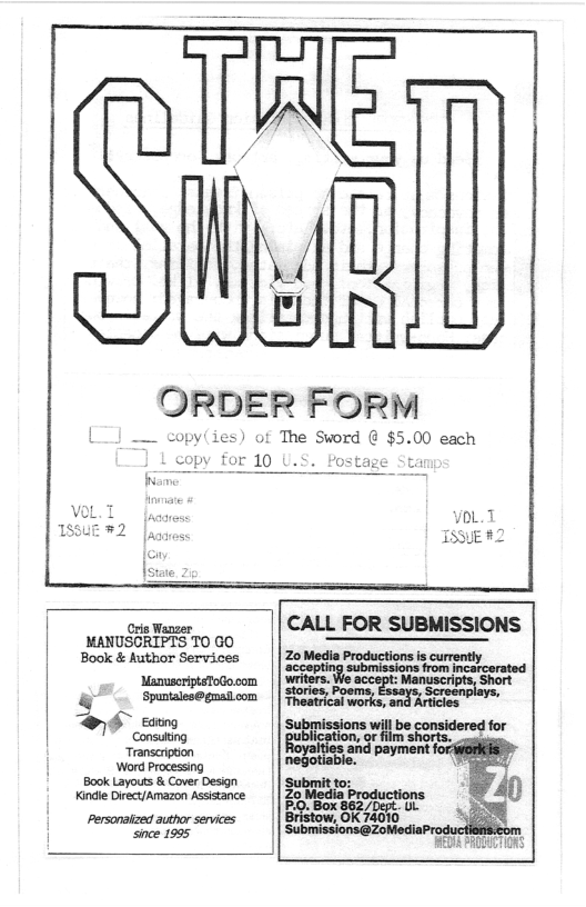 T  S  oy (e  el  QRDFP ForMm  £  |  The Sword @ $5.00 each  I  Cris Wanser,  MANUSCRIPTS TO GO Book & Author Services  07 & eawng Consuting Transarpton Word Processng ook Layouts & Covr Design Kindie D/ Amazon Aessance  Personalzed author services | since 1995  CALL FOR SUBMISSIONS  